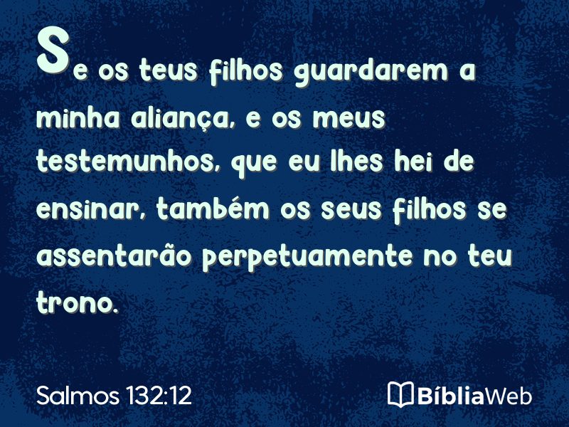 Salmos 132:12 em imagem para compartilhar