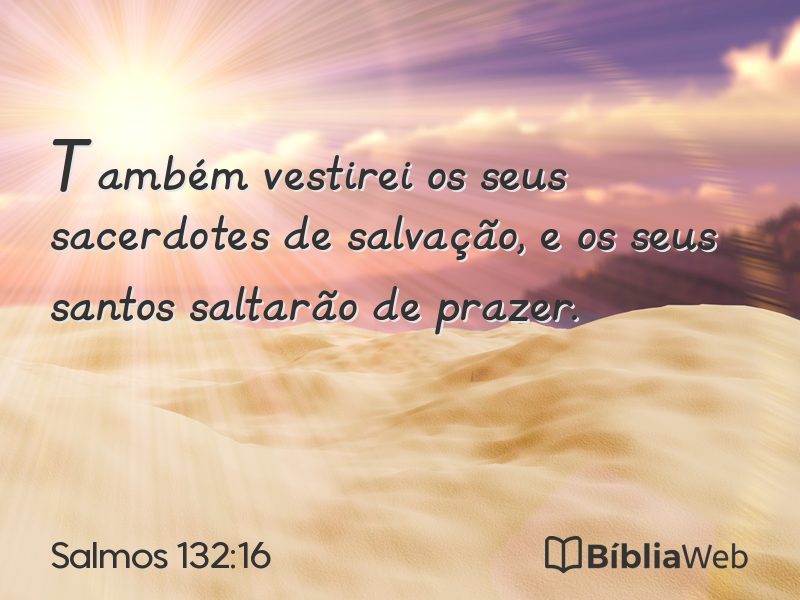 Salmos 132:16 em imagem para compartilhar
