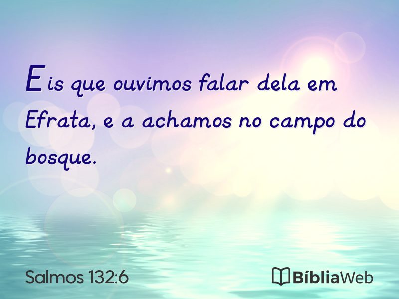 Salmos 132:6 em imagem para compartilhar