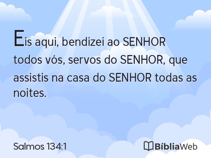 Salmos 134:1 em imagem para compartilhar