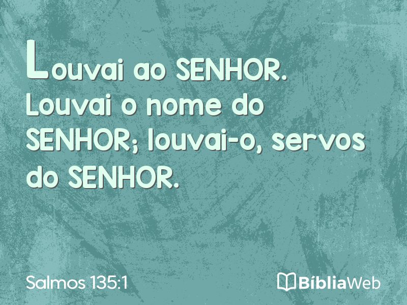 Salmos 135:1 em imagem para compartilhar