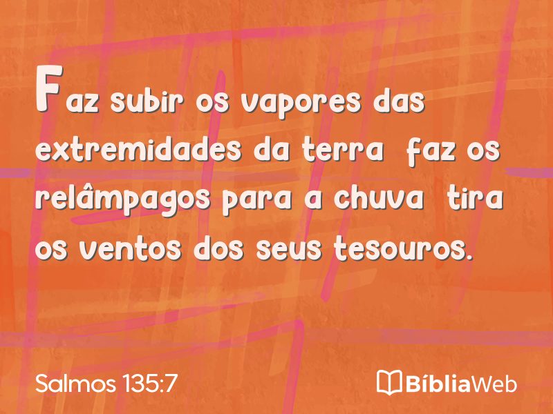 Salmos 135:7 em imagem para compartilhar