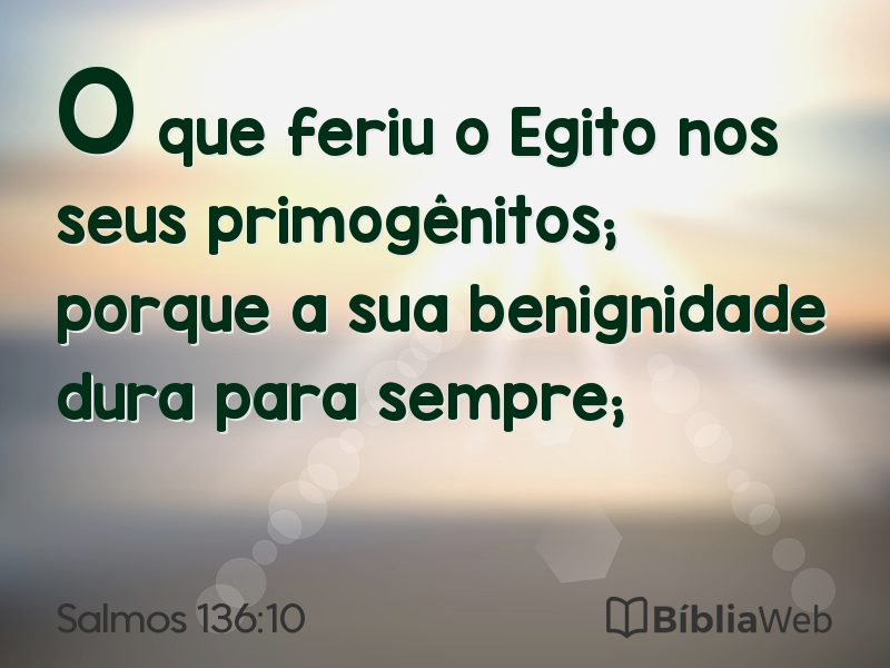 Salmos 136:10 em imagem para compartilhar