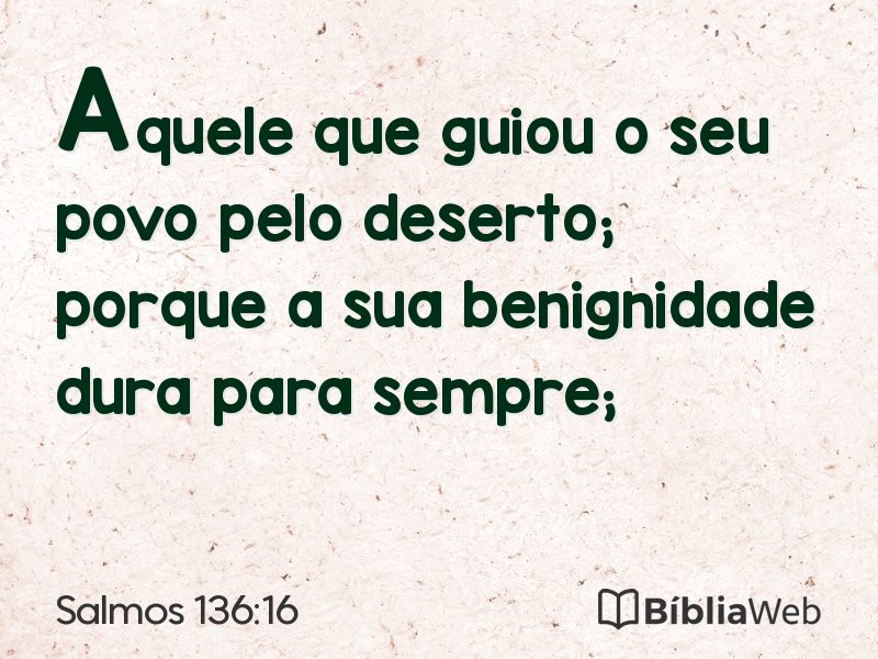 Salmos 136:16 em imagem para compartilhar