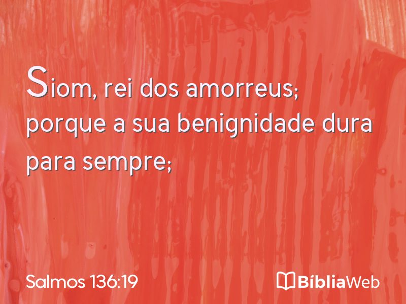 Salmos 136:19 em imagem para compartilhar