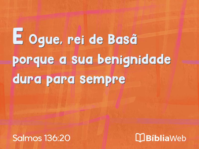 Salmos 136:20 em imagem para compartilhar