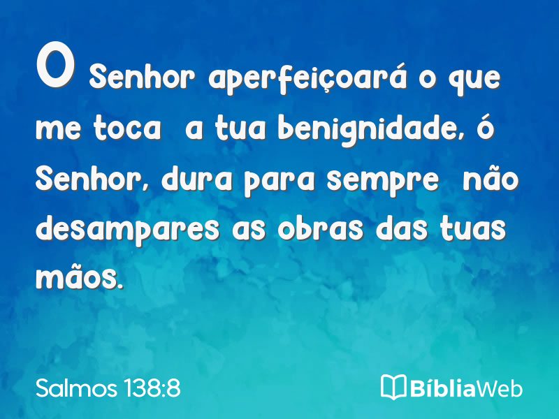 Salmos 138:8 em imagem para compartilhar