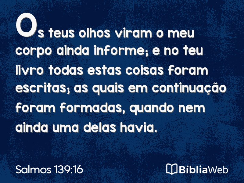 Salmos 139:16 em imagem para compartilhar