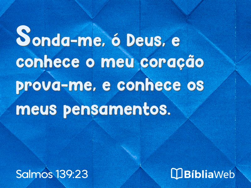 Salmos 139:23 em imagem para compartilhar