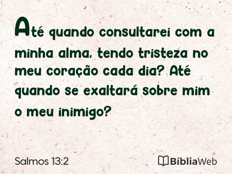 Salmos 13:2 em imagem para compartilhar