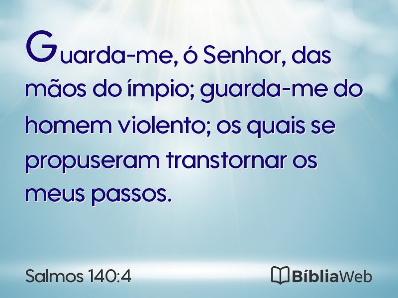 Salmos 140:4 em imagem para compartilhar