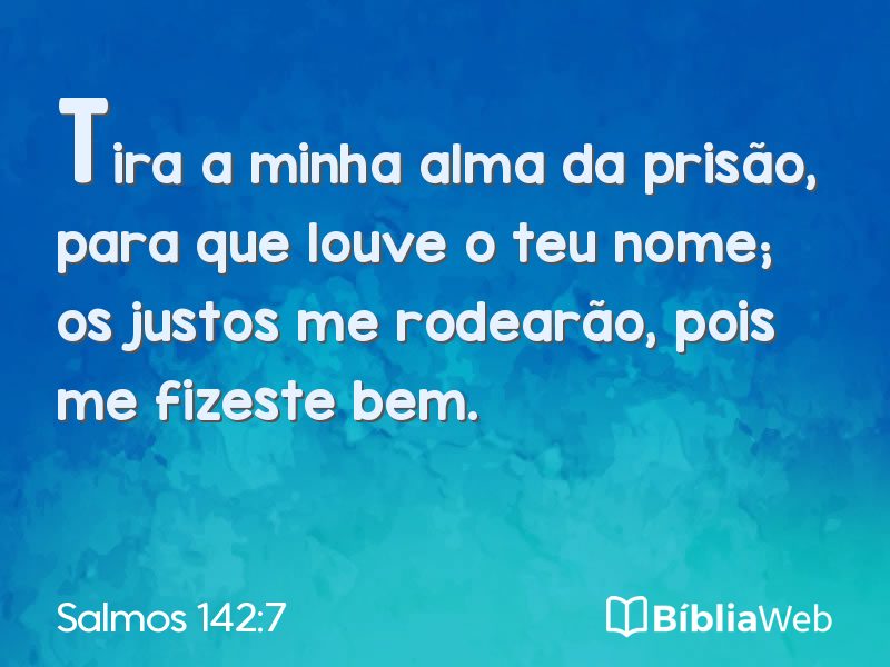 Salmos 142:7 em imagem para compartilhar