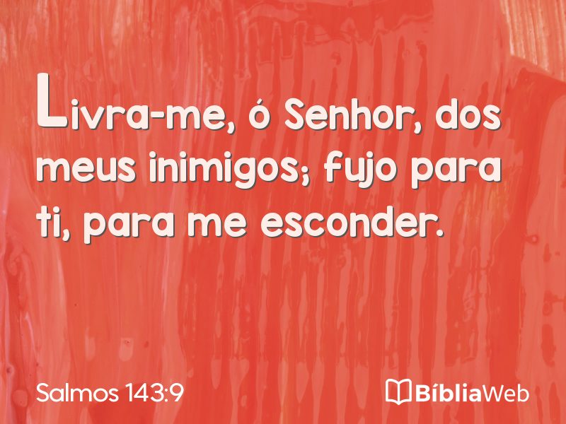 Salmos 143:9 em imagem para compartilhar