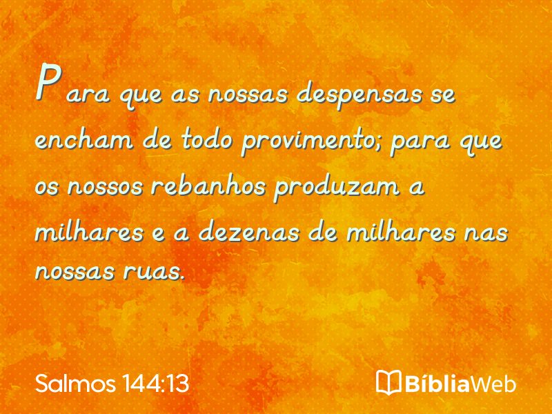 Salmos 144:13 em imagem para compartilhar