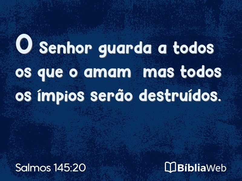 Salmos 145:20 em imagem para compartilhar