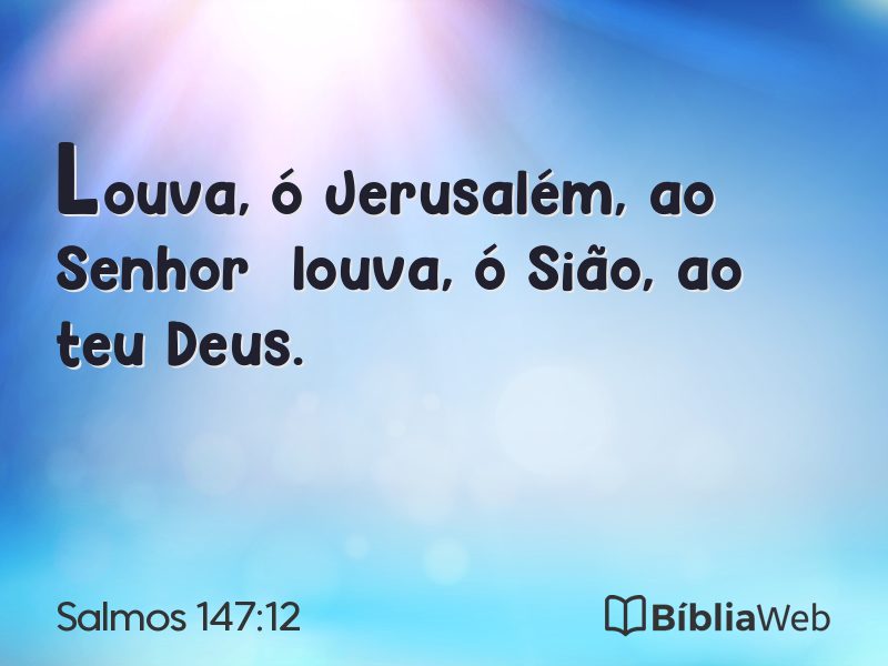 Salmos 147:12 em imagem para compartilhar