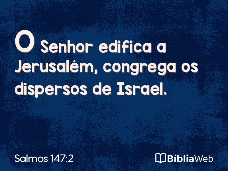 Salmos 147:2 em imagem para compartilhar