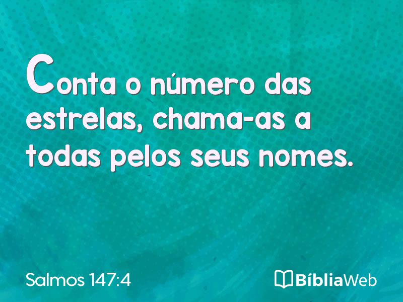 Salmos 147:4 em imagem para compartilhar