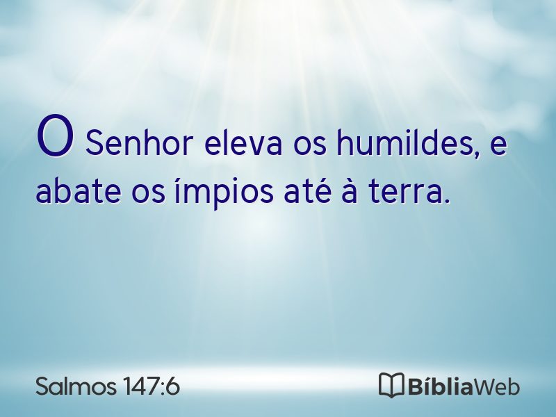 Salmos 147:6 em imagem para compartilhar
