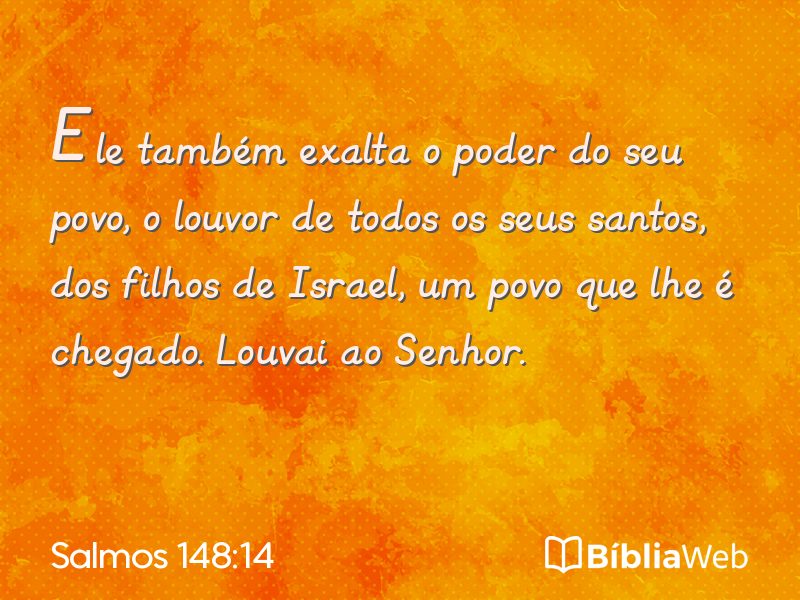 Salmos 148:14 em imagem para compartilhar