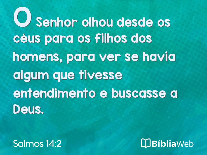 Salmos 14:2 em imagem para compartilhar