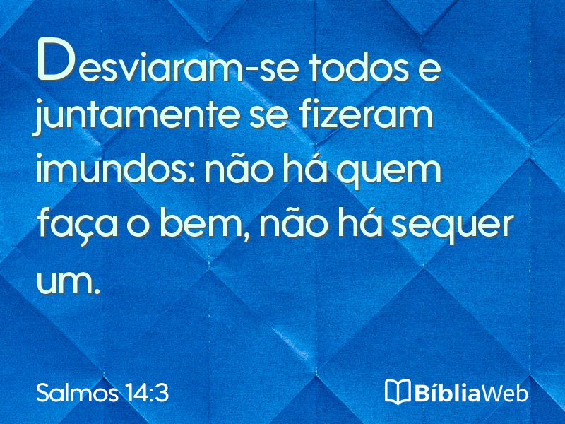 Salmos 14:3 em imagem para compartilhar