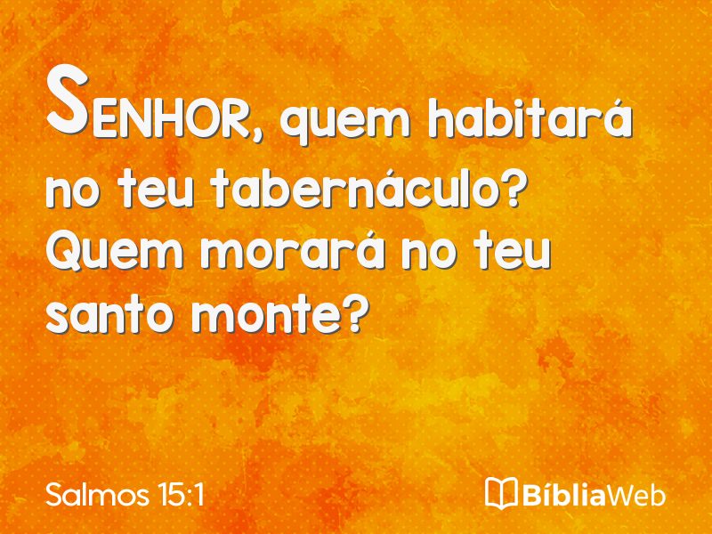 Salmos 15:1 em imagem para compartilhar