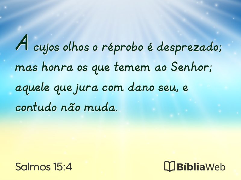 Salmos 15:4 em imagem para compartilhar