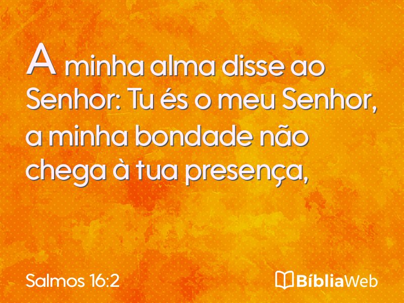 Salmos 16:2 em imagem para compartilhar