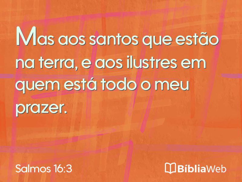 Salmos 16:3 em imagem para compartilhar
