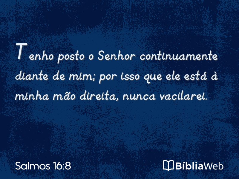 Salmos 16:8 em imagem para compartilhar