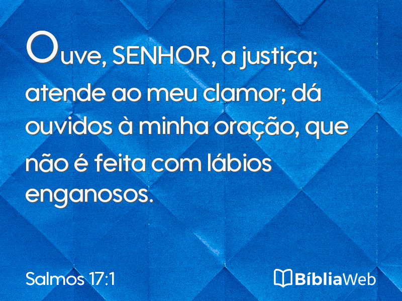 Salmos 17:1 em imagem para compartilhar