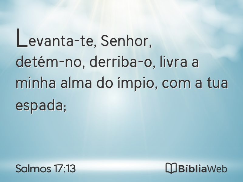 Salmos 17:13 em imagem para compartilhar