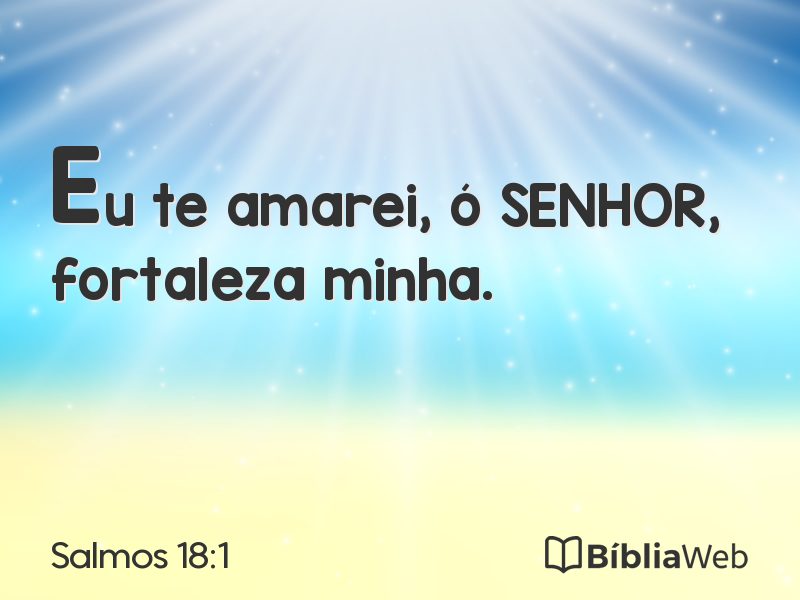 Salmos 18:1 em imagem para compartilhar