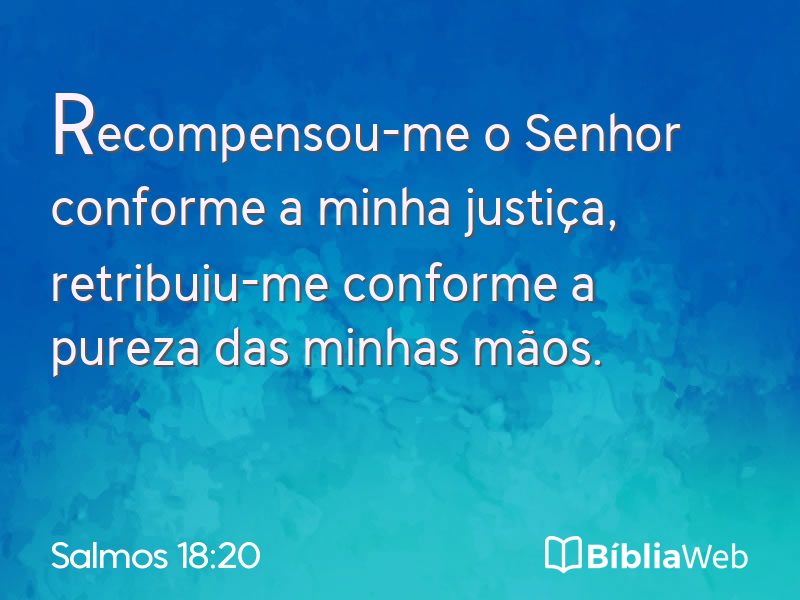 Salmos 18:20 em imagem para compartilhar