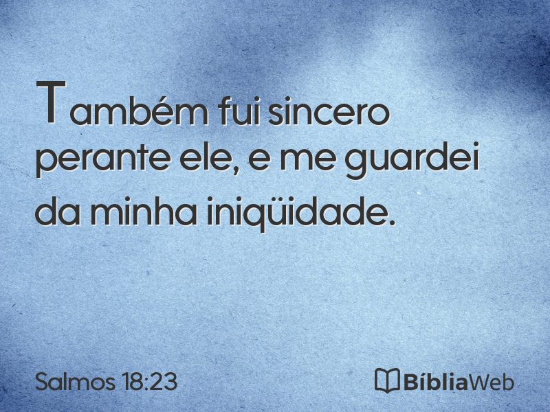 Salmos 18:23 em imagem para compartilhar