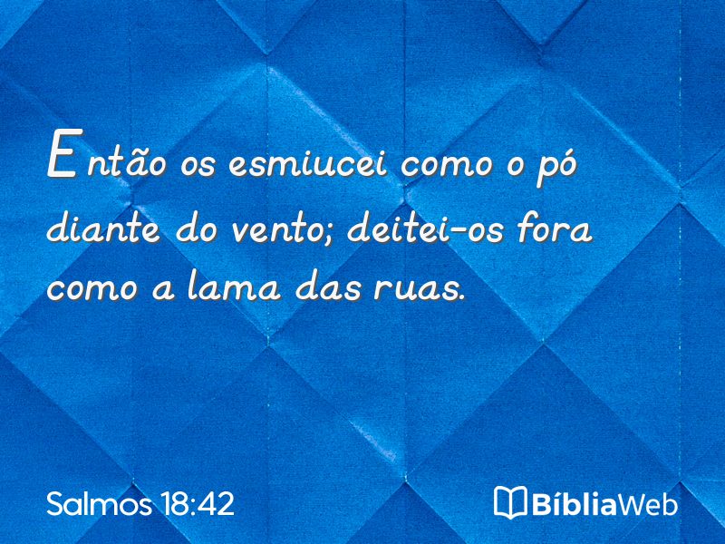 Salmos 18:42 em imagem para compartilhar