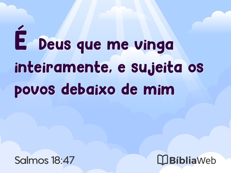 Salmos 18:47 em imagem para compartilhar