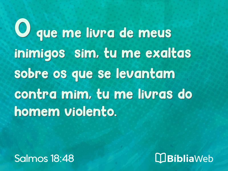 Salmos 18:48 em imagem para compartilhar