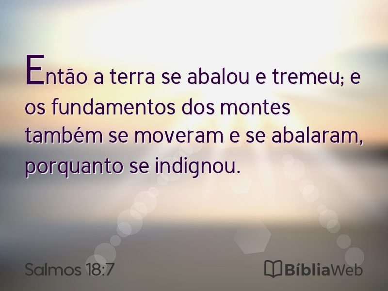 Salmos 18:7 em imagem para compartilhar