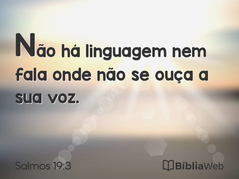 Salmos 19:3 em imagem para compartilhar
