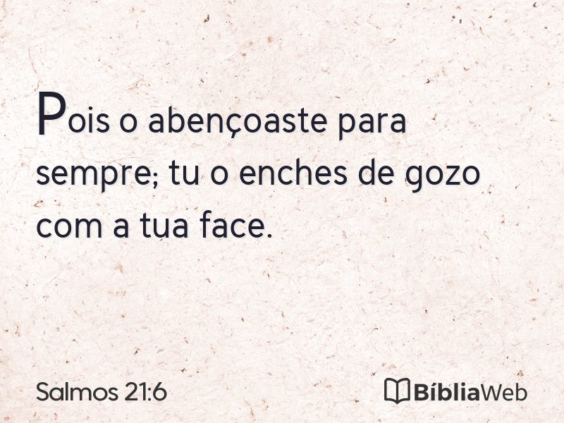 Salmos 21:6 em imagem para compartilhar