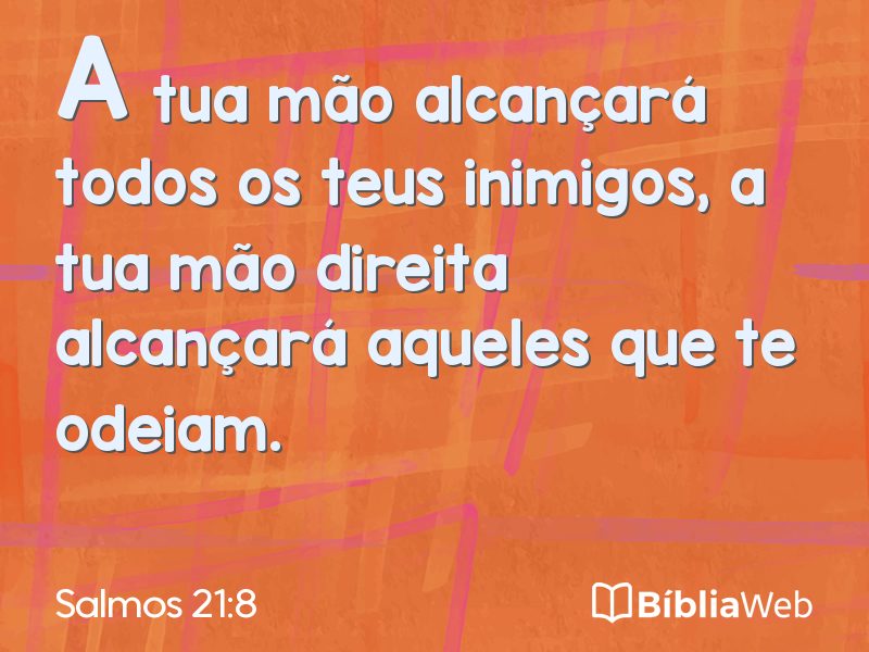 Salmos 21:8 em imagem para compartilhar
