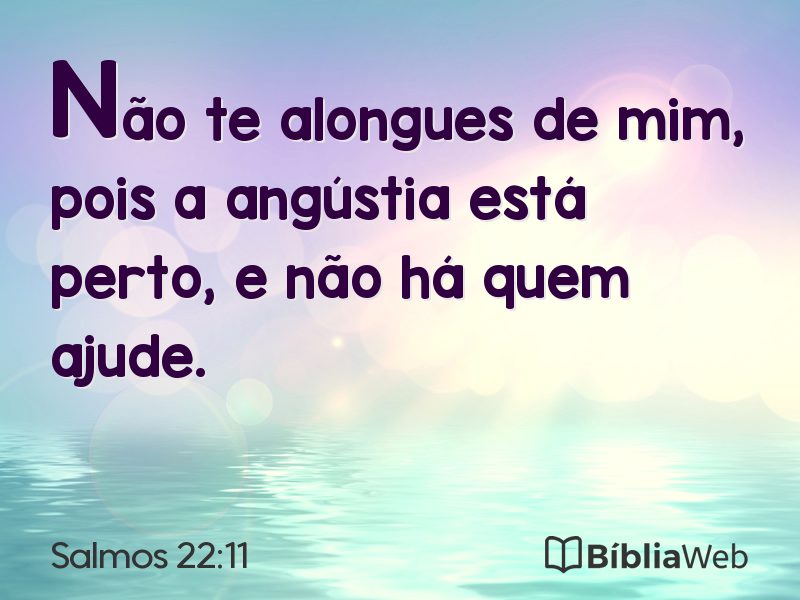 Salmos 22:11 em imagem para compartilhar