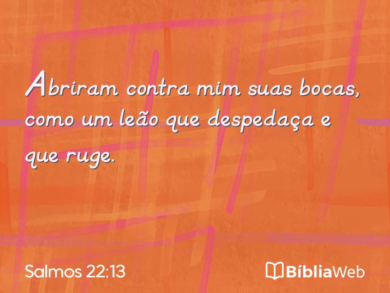 Salmos 22:13 em imagem para compartilhar
