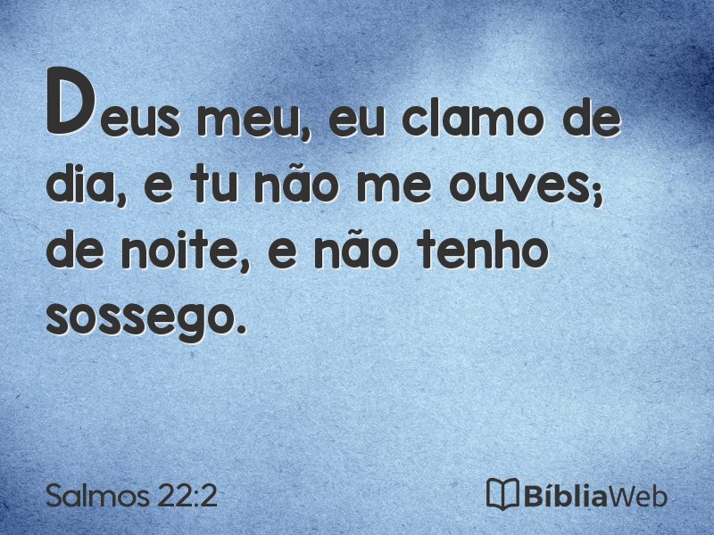 Salmos 22:2 em imagem para compartilhar