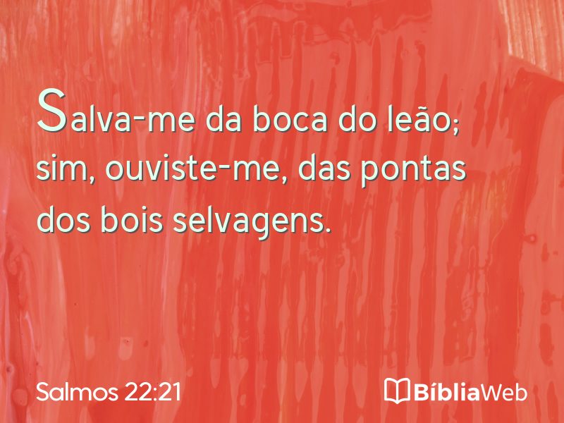 Salmos 22:21 em imagem para compartilhar