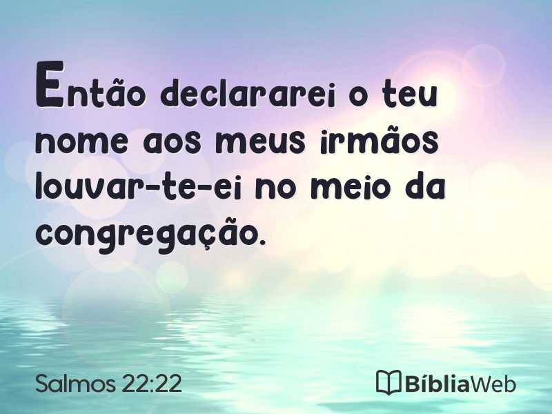 Salmos 22:22 em imagem para compartilhar
