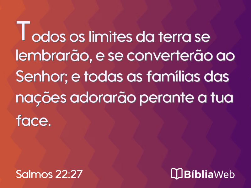 Salmos 22:27 em imagem para compartilhar