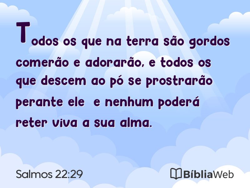 Salmos 22:29 em imagem para compartilhar